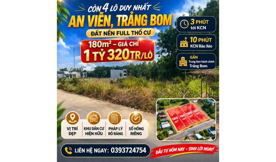 CÒN 4 LÔ DUY NHẤT – AN VIỄN, TRẢNG BOM